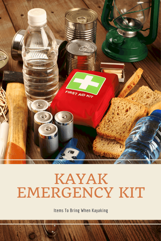 Kayak Emergency Kit Items To Bring When Kayaking Kayak Help