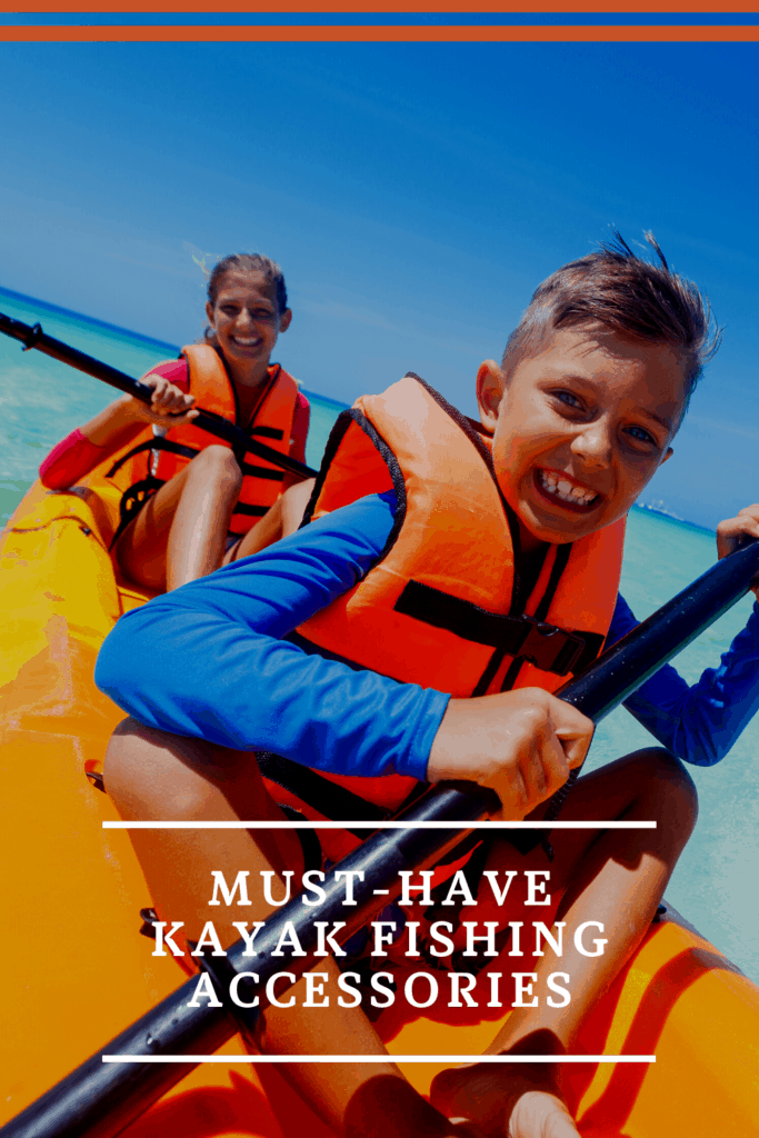 15 MustHave Kayak Fishing Accessories Kayak Help