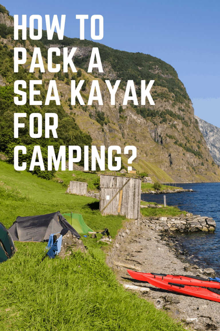 How To Pack A Sea Kayak For Camping? Kayak Help