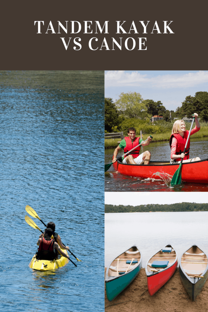 Tandem Kayak vs Canoe Kayak Help