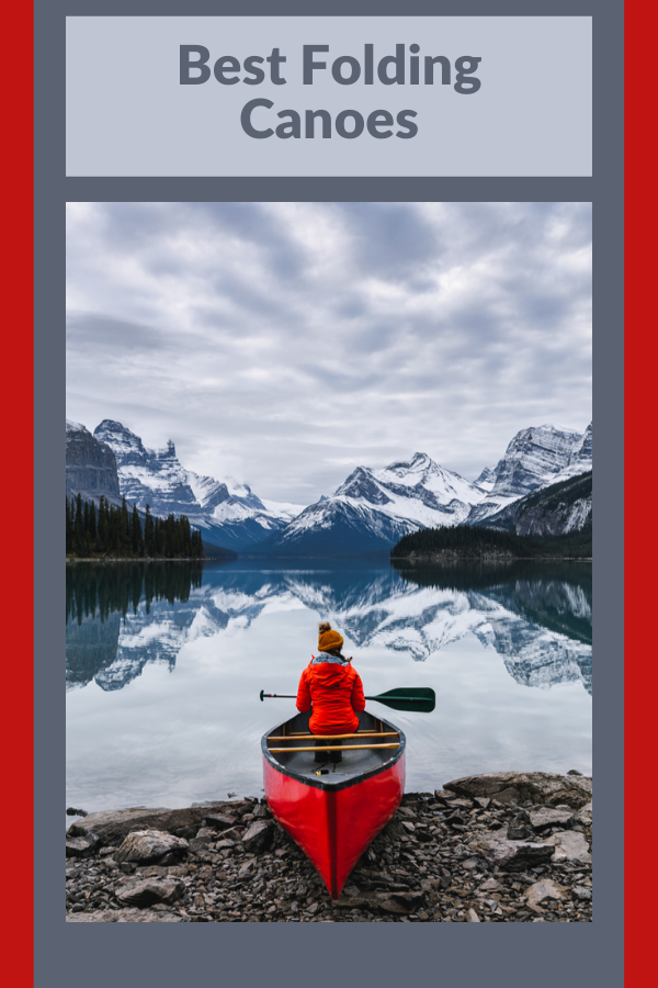 Best Folding Canoes