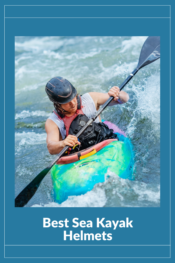 Best Sea Kayak Helmets