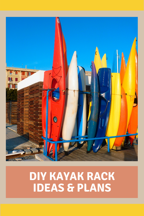 DIY Kayak Rack Ideas & Plans 