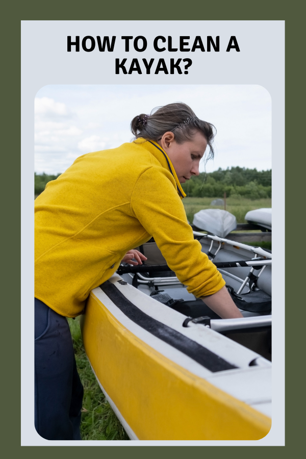 How To Clean A Kayak 