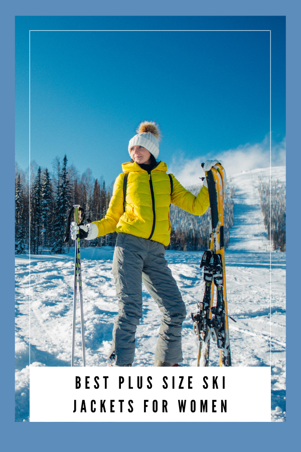 Best Plus Size Ski Jackets For Women