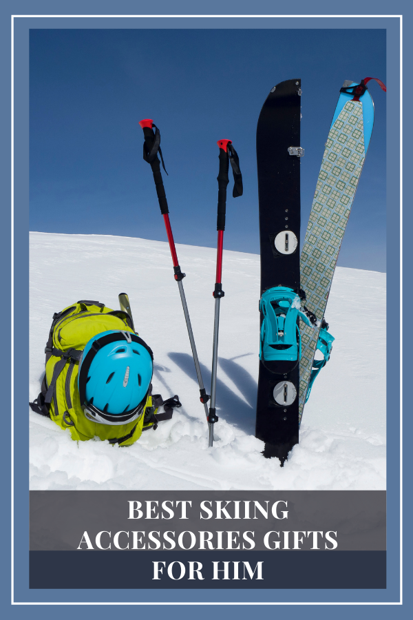 Best Skiing Accessories Gifts For Him 