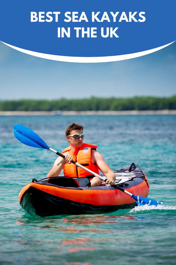 Best Sea Kayaks in the UK 