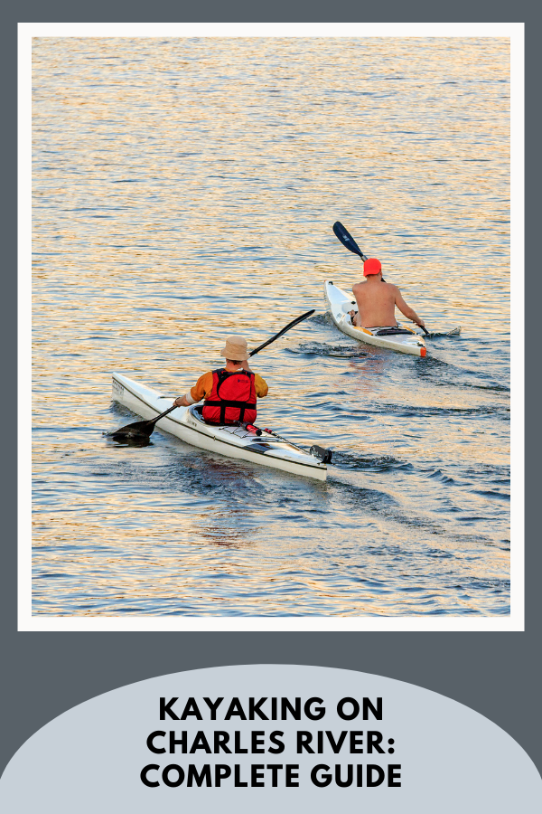 Kayaking on Charles River Complete Guide 