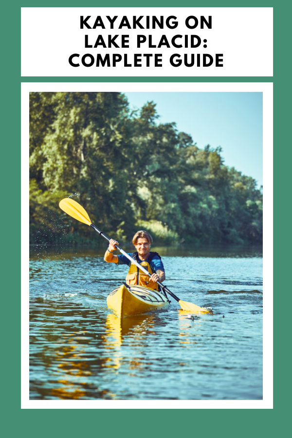 Kayaking on Lake Placid Complete Guide 