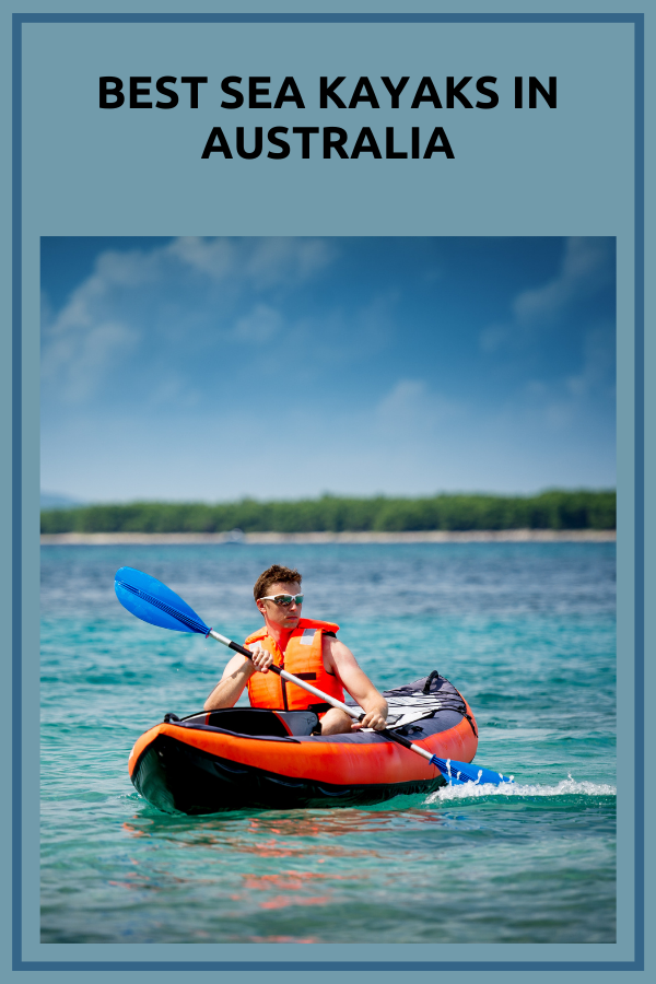 Best Sea Kayaks In Australia