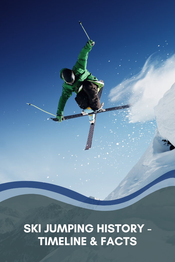 Ski Jumping History - Timeline & Facts (1)