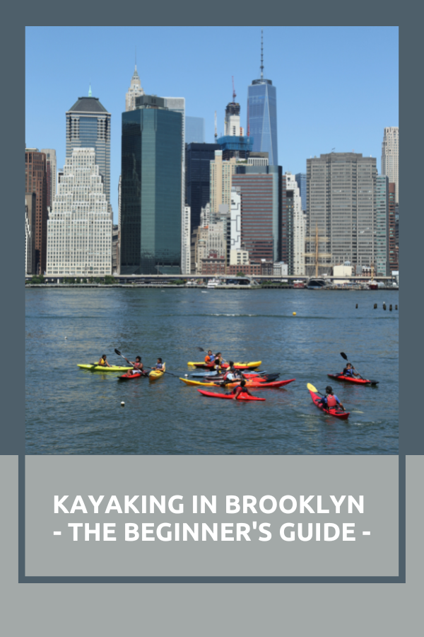 kayaking in brooklyn - The Beginner's Guide