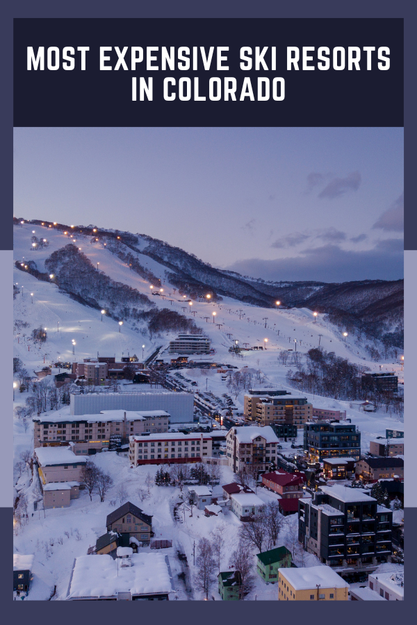 Most Expensive Ski Resorts In Colorado