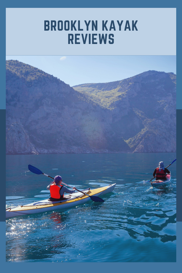 Brooklyn Kayak Reviews